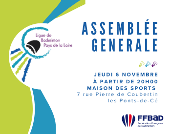 Assemblée Générale de La Ligue – Les Ponts de Cé – 6 Novembre 2025