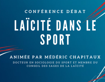 Conférence débat : Laïcité dans le sport